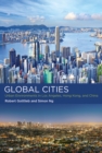 Image for Global cities: urban environments in Los Angeles, Hong Kong, and China
