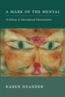 Image for A mark of the mental: in defense of informational teleosemantics
