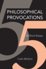 Image for Philosophical provocations: 55 short essays