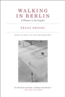Image for Walking in Berlin: a flaneur in the capital