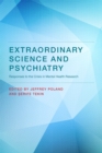 Image for Extraordinary Science and Psychiatry: Responses to the Crisis in Mental Health Research