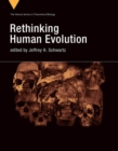 Image for Rethinking human evolution