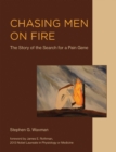 Image for Chasing men on fire: the story of the search for a pain gene