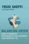 Image for Balancing green: when to embrace sustainability in a business (and when not to)