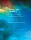 Image for Analyzing memory: the formation, retention, and measurement of memory