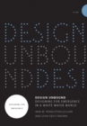 Image for Design unbound: designing for emergence in a white water world. (Designing for emergence) : Volume 1,