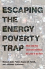 Image for Escaping the energy poverty trap: when and how governments power the lives of the poor