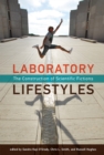 Image for Laboratory lifestyles: the construction of scientific fictions