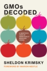Image for GMOs decoded: a skeptic&#39;s view of genetically modified foods