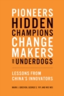 Image for Pioneers, Hidden Champions, Changemakers, and Underdogs