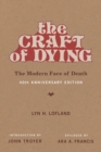 Image for The craft of dying: the modern face of death