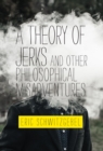 Image for Jerks, zombie robots, and other philosophical misadventures