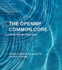 Image for The OpenMP Common Core: Making OpenMP Simple Again