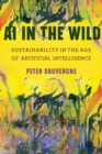 Image for AI in the Wild: Sustainability in the Age of Artificial Intelligence