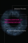 Image for Visualization and Interpretation: Humanistic Approaches to Display
