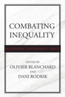 Image for Combating Inequality: Rethinking Government&#39;s Role