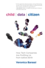 Image for Child data citizen: how tech companies are profiling us from before birth