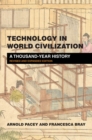 Image for Technology in world civilization: a thousand-year history