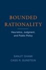 Image for Bounded Rationality: Heuristics, Judgment, and Public Policy