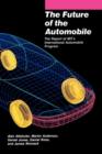 Image for The Future of the Automobile : The Report of MIT&#39;s International Automobile Program