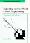 Image for Exploring Interior-point Linear Programming : Algorithms and Software