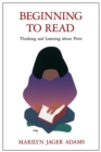 Image for Beginning to read  : thinking and learning about print