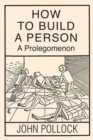 Image for How to Build a Person