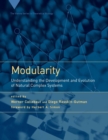 Image for Modularity  : understanding the development and evolution of natural complex systems