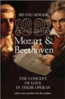 Image for Mozart and Beethoven  : the concept of love in their operas