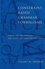 Image for Constraint-Based Grammar Formalisms : Parsing and Type Inference for Natural and Computer Languages