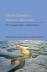 Image for Global commons, domestic decisions  : the comparative politics of climate change