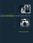 Image for Video  : the reflexive medium