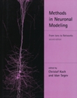 Image for Methods in Neuronal Modeling : From Ions to Networks