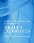 Image for Student Solutions Manual to Accompany Health Economics