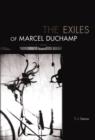 Image for The Exiles of Marcel Duchamp