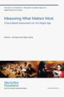 Image for Measuring what matters most  : choice-based assessments for the digital age