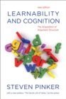 Image for Learnability and cognition  : the acquisition of argument structure