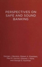 Image for Perspectives on Safe and Sound Banking : Past, Present, and Future