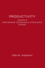 Image for ProductivityVolume 2,: International comparisons of economic growth