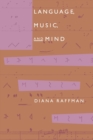 Image for Language, Music, and Mind