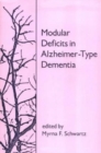 Image for Modular Deficits in Alzheimer-Type Dementia