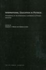 Image for International Education in Physics : Proceedings of the International Conference on Physics Education