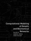 Image for Computational Modeling of Genetic and Biochemical Networks