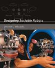 Image for Designing sociable robots