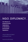 Image for NGO diplomacy  : the influence of nongovernmental organizations in international environmental negotiations