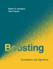 Image for Boosting  : foundations and algorithms