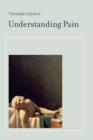 Image for Understanding pain  : exploring the perception of pain
