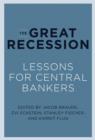 Image for The great recession  : lessons for central bankers