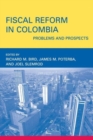 Image for Fiscal Reform in Colombia : Problems and Prospects