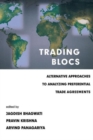 Image for Trading Blocs : Alternative Approaches to Analyzing Preferential Trade Agreements